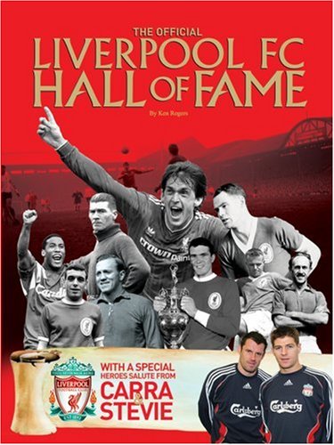 Stock image for Liverpool FC's Official Hall of Fame for sale by Philip Emery