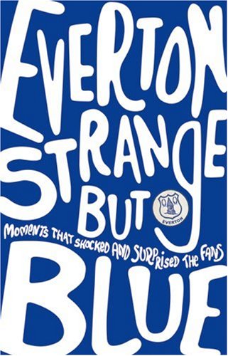 Stock image for Strange But Blue for sale by WorldofBooks