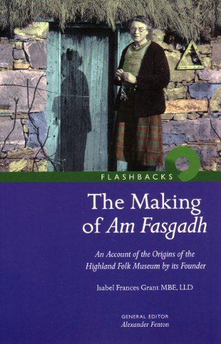 Stock image for The Making of Am Fasgadh for sale by Blackwell's