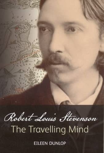 9781905267217: Robert Louis Stevenson: The Traveling Mind