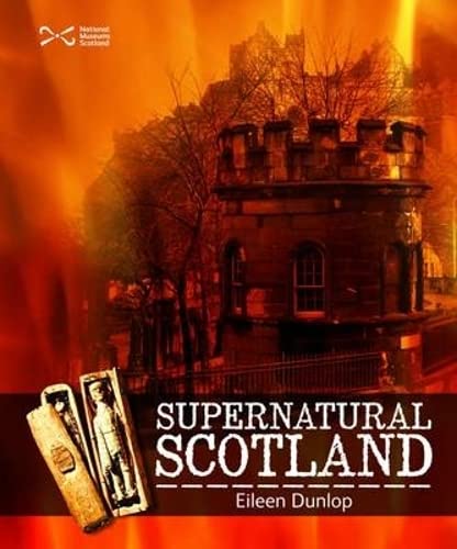 Beispielbild fr Supernatural Scotland (Scotties) zum Verkauf von WorldofBooks