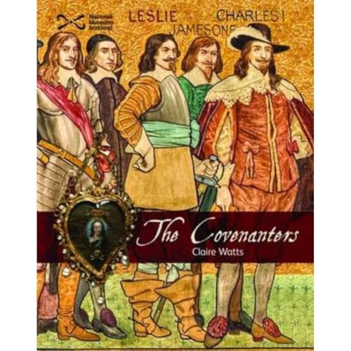 Stock image for The Covenanters (Scotties) for sale by WorldofBooks