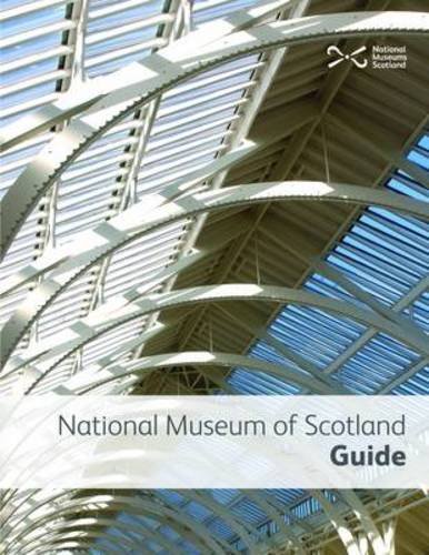 Stock image for National Museum of Scotland Guide for sale by WorldofBooks