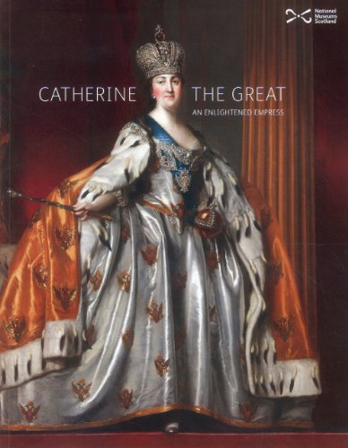 Beispielbild fr Catherine the Great: An Enlightened Empress zum Verkauf von WorldofBooks