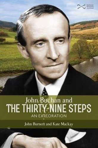 Stock image for John Buchan and the Thirty-nine Steps: an Exploration for sale by WorldofBooks
