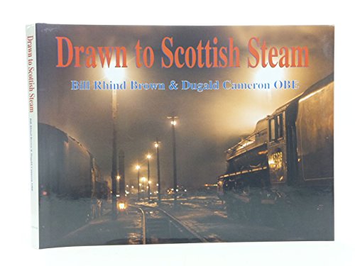 Beispielbild fr Drawn to Scottish Steam zum Verkauf von WorldofBooks