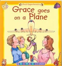 Stock image for Grace Goes on a Plane (First Experiences Series) for sale by WorldofBooks