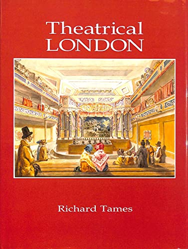 Stock image for Theatrical London for sale by WorldofBooks