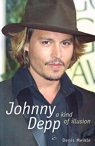 Beispielbild fr Johnny Depp: A Kind of Illusion zum Verkauf von AwesomeBooks