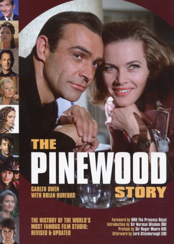 Stock image for The Pinewood Story: The World's Most Famous Film Studio for sale by WorldofBooks