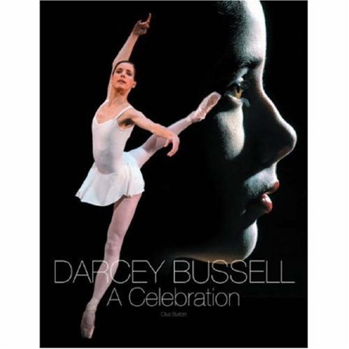 Stock image for Darcey Bussell: A Celebration for sale by AwesomeBooks