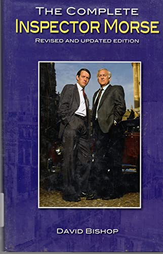 9781905287666: The Complete Inspector Morse: From the Original Novels to the Screen