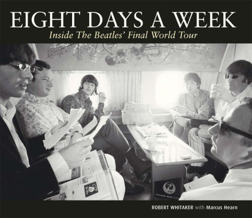 Stock image for Eight Days a Week: Inside The Beatles' Final World Tour for sale by WorldofBooks