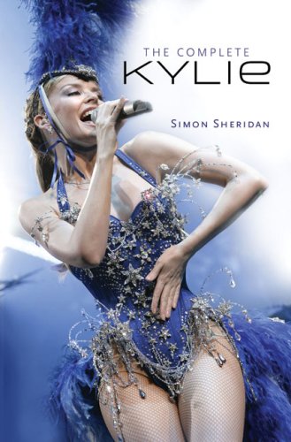 Stock image for Complete Kylie Minogue for sale by WorldofBooks