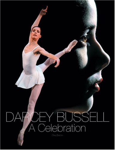 Beispielbild fr Darcey Bussell: A Celebration zum Verkauf von WorldofBooks