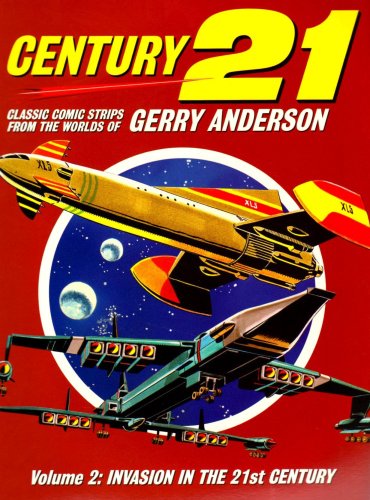 Beispielbild fr Gerry Anderson*s TV 21: Vol. 2, Invasion in the 21st Century zum Verkauf von dsmbooks