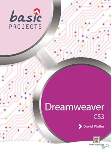 Stock image for Basic Projects in Dreamweaver (Basic Projects) for sale by AwesomeBooks