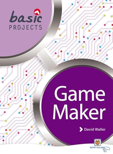 Beispielbild fr Basic Projects in Game Maker zum Verkauf von WorldofBooks