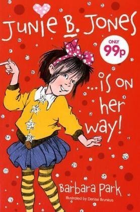 9781905294060: Junie B Jones Is on Her Way!: 1