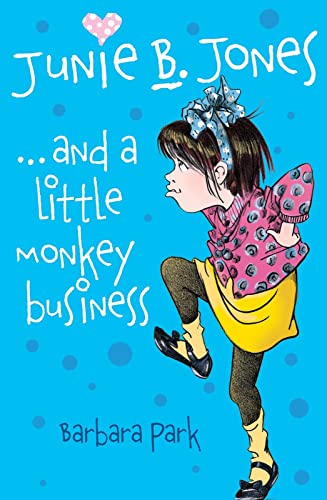 Stock image for Junie B Jones and a Little Monkey Business: 002 for sale by WorldofBooks