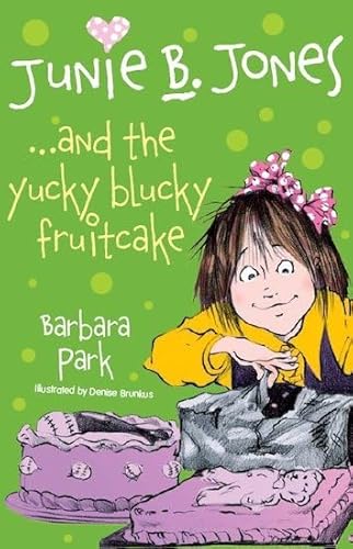 Beispielbild fr Junie B Jones and the Yucky Blucky Fruitcake: 5 zum Verkauf von WorldofBooks