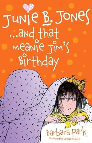 Beispielbild fr Junie B Jones and That Meanie Jims Birthday zum Verkauf von Reuseabook