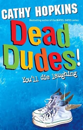 Stock image for Dead Dudes! for sale by WorldofBooks