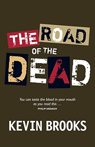 Beispielbild fr The Road of the Dead zum Verkauf von Better World Books