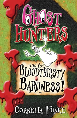 Beispielbild fr Ghosthunters and the Bloodthirsty Baroness! zum Verkauf von Better World Books