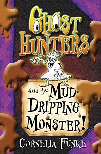 Stock image for Ghosthunters and the Mud-dripping Monster! for sale by SecondSale