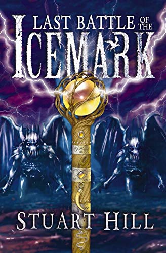 Beispielbild fr The Last Battle of the Icemark (Icemark Chronicles) zum Verkauf von Half Price Books Inc.