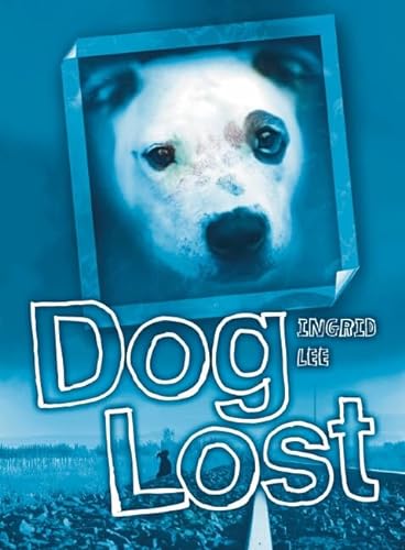 Stock image for Dog Lost. Ingrid Lee for sale by ThriftBooks-Atlanta