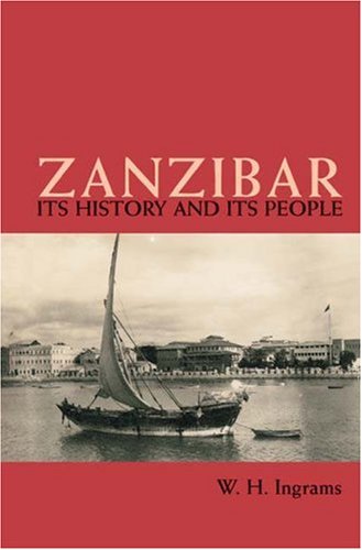 9781905299447: Zanzibar: It's History and it's People
