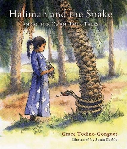 Stock image for Halimah and the Snake and Other Omani Folktales for sale by WorldofBooks