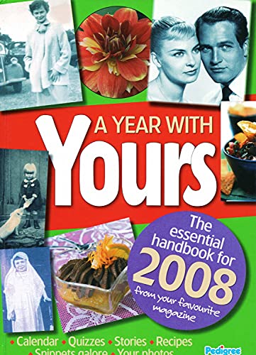 Stock image for A Years with Yours 2008 Year Book (Annual) for sale by WorldofBooks