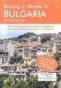 Beispielbild fr Buying a Home in Bulgaria zum Verkauf von AwesomeBooks