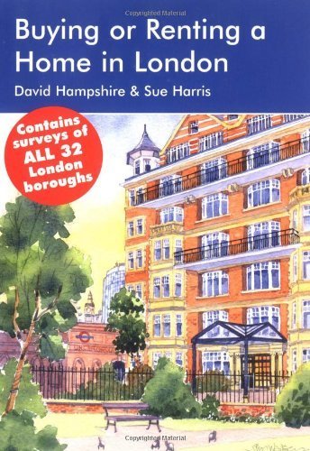 Beispielbild fr Buying or Renting a Home in London 2006-07: A Survival Handbook zum Verkauf von Half Price Books Inc.