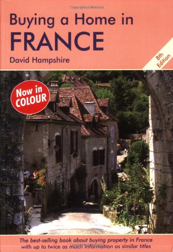 Imagen de archivo de Buying a Home in France: A Survival Handbook a la venta por AwesomeBooks