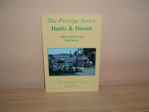 Stock image for Hants and Dorset (Prestige Series): No. 34 for sale by WorldofBooks