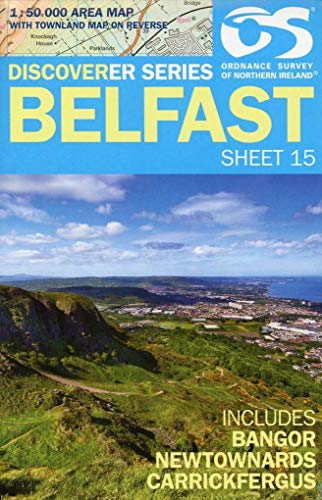 Stock image for Belfast | Bangor, Newtownards, Carrickfergus | Ordnance Survey of Northern Ireland | OSNI Discoverer Series 15 | Northern Ireland | Walks | Hiking | Maps | Adventure for sale by WorldofBooks