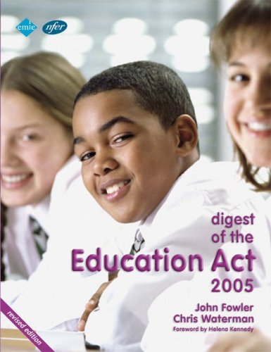 Beispielbild fr Digest of the Education Act 2005 (revised edition) zum Verkauf von Anybook.com