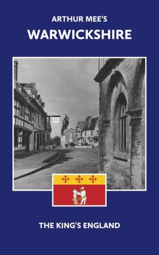 Stock image for Warwickshire (The King's England): Shakespeare's Country for sale by Revaluation Books