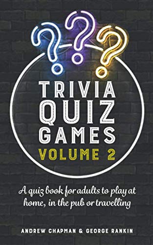 Stock image for Trivia Quiz Games Volume 2: A quiz book for adults to play at home, in the pub or travelling for sale by Books Unplugged