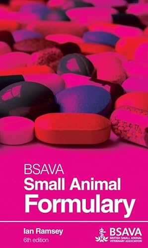 Imagen de archivo de Bsava Small Animal Formulary (Bsava British Small Animal Veterinary Association) a la venta por Anybook.com