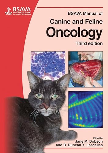 Beispielbild fr BSAVA Manual of Canine and Feline Oncology zum Verkauf von Blackwell's