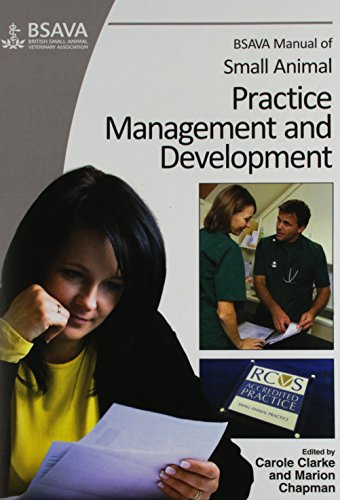 Imagen de archivo de BSAVA Manual of Small Animal Practice Management and Development a la venta por Better World Books Ltd