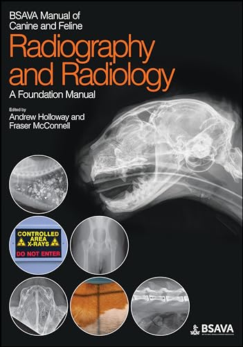 Imagen de archivo de BSAVA Manual of Canine and Feline Radiography and Radiology : A Foundation Manual a la venta por Better World Books Ltd