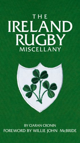 Beispielbild fr The Ireland Rugby Miscellany zum Verkauf von AwesomeBooks