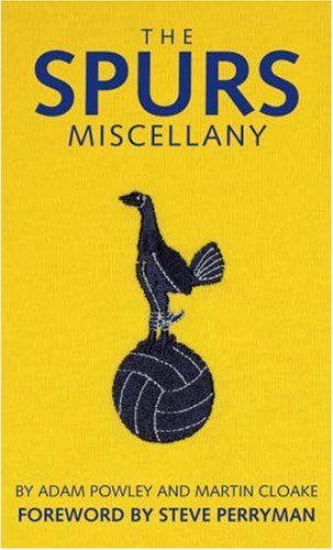 Imagen de archivo de The Spurs Miscellany (Signed Copy) a la venta por The Book Exchange