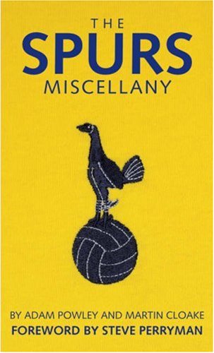 Stock image for The Spurs Miscellany for sale by AwesomeBooks